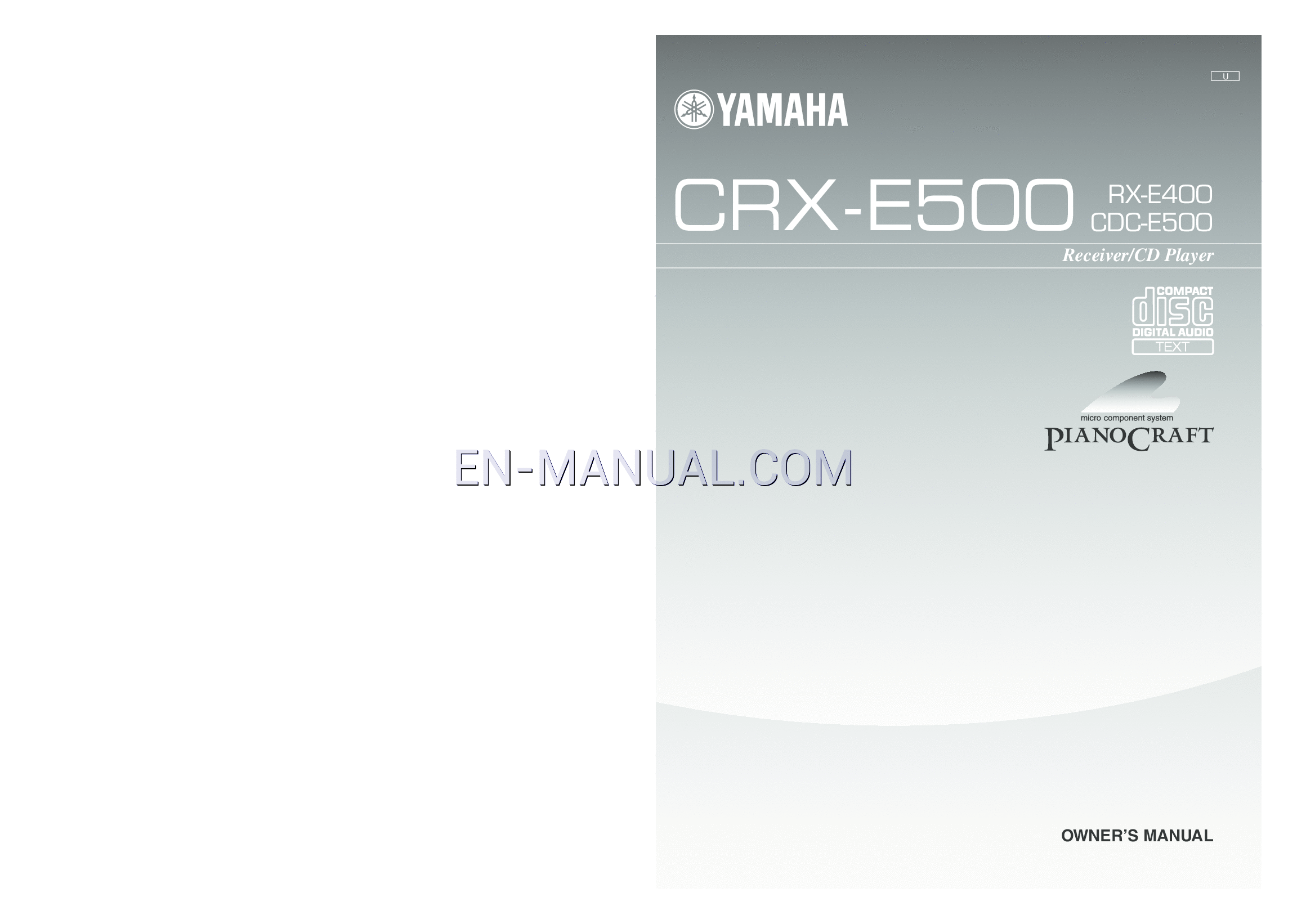 Read online Owner's Manual for Yamaha CRX-E500 (Page 1)